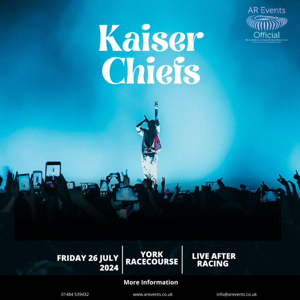 Kaiser Chiefs headlining York Racecourse Music Night!